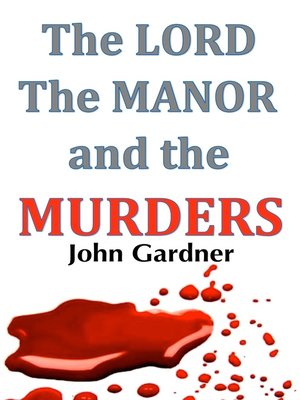 cover image of The Lord the Manor and the Murders
